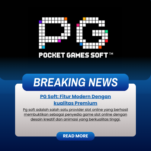 PG Soft: Fitur Modern Dengan kualitas Premium